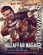 Muzaffarnagar 2013 (2017) Hindi Full Movie